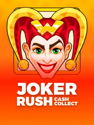 Joker Rush Cash Collect